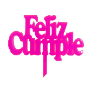 Cake Topper (acrílico) "Feliz Cumple"